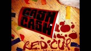 Red Cup - Cash Cash - Lyrics +[ DOWNLOAD LINK]