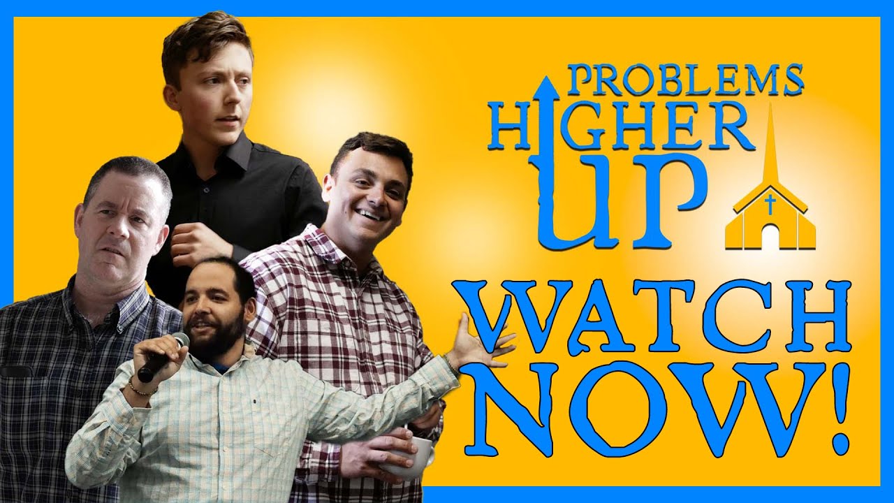 Problems Higher Up - Streaming Now