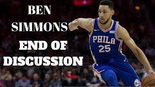 Ben Simmons - "End of Discussion" (Rookie Of The Year Mix 2018) - HD