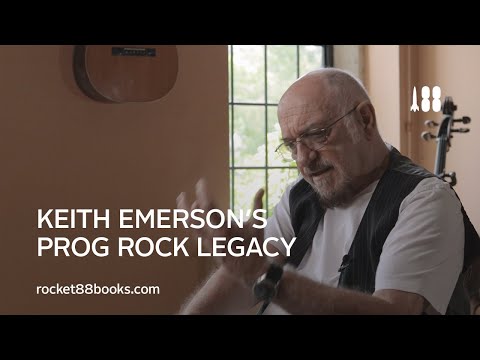 The beginnings of Prog Rock and Keith Emerson’s legacy