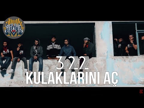 322 - Kulaklarını Aç (Official Video Klip)