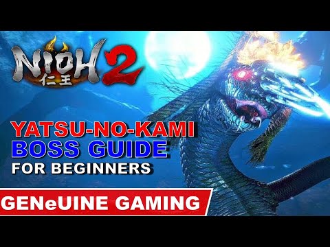 NIOH 2 - BOSS GUIDE YATSU-NO-KAMI