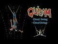 Quidam【2012】- Cloud Swing