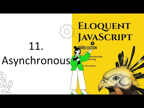 Eloquent Javascript 11 Asynchronous Programming