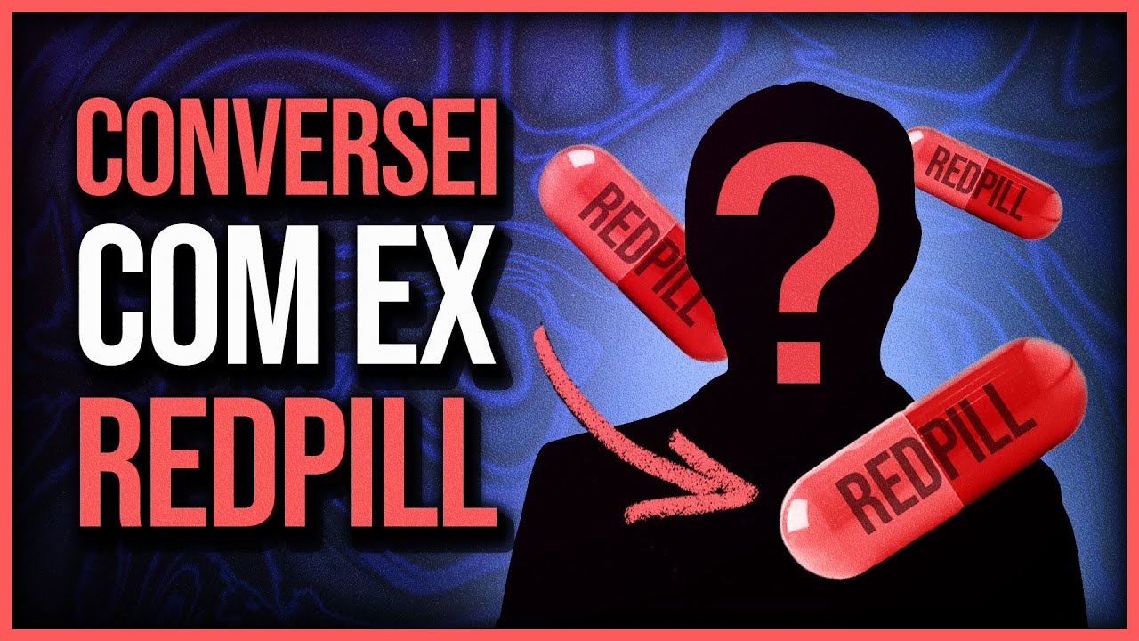 Redpill como você nunca viu: entrando na mente de um incel!