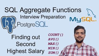 Aggregate Functions In SQL | Second Highest Salary using Max Interview Question | Avg, Min, Count