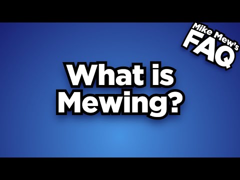 What is Mewing?