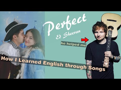 Perfect - Ed Sheeran . How to learn English through songs