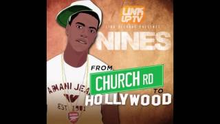 Nines - Nightmares Feat Pakman [@nines1ace](From Church Rd to Hollywood)