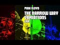 Pink Floyd - The Narrow Way Variations (LIVE Parts 1-3)