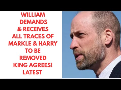 WILLIAM DEMANDS MARKLE BE REMOVED - LATEST NEWS #meghanmarkle #meghan #princeharry
