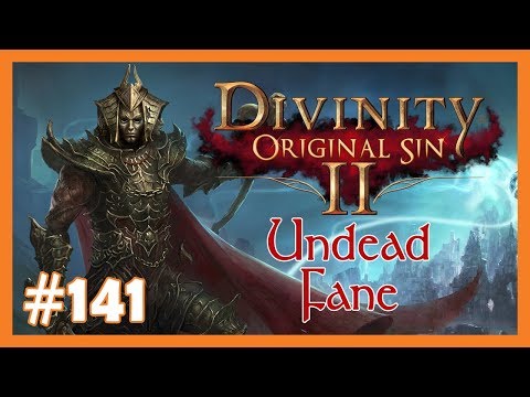 Let's Play Divinity: Original Sin 2 - Fane (Undead) #141 💀 Kathedrale von Arx 💀 [Deutsch]