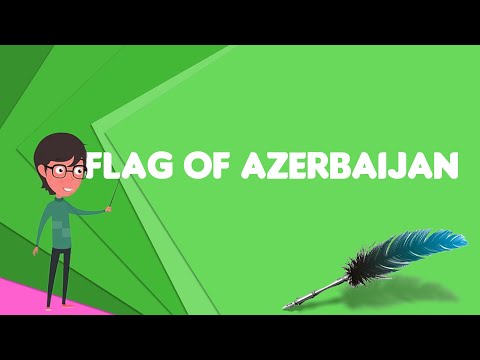download lagu mp3 mp4 Azerbaijan Flag Meaning, download lagu Azerbaijan Flag Meaning gratis, unduh video klip Azerbaijan Flag Meaning