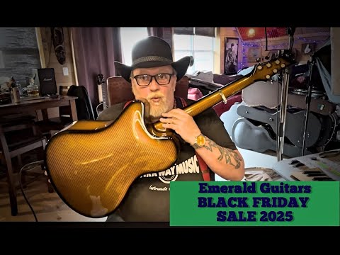 GSWJ - Emerald Guitars Black Friday Sale (2025)!