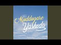 Muddugare Yashoda