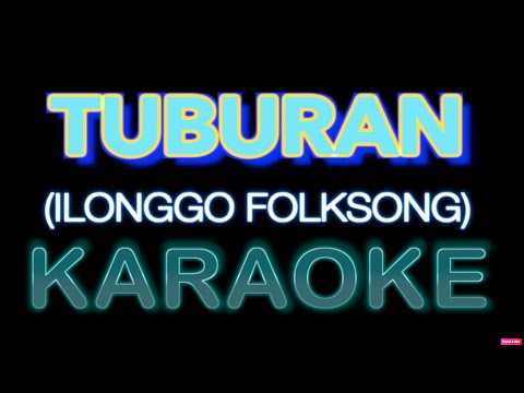 Tuburan   Ilonggo Folksong Karaoke Cover