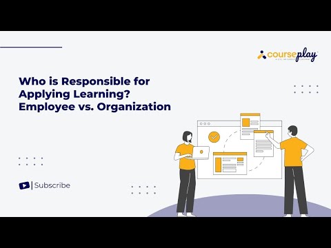 Who is Responsible for Applying Learning? Employee vs. Organization
