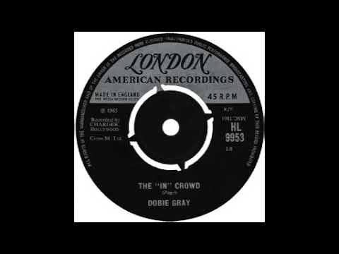 Dobie Gray  -   The In Crowd