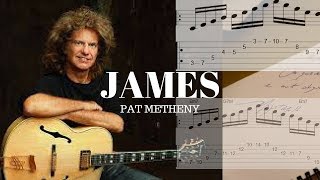James  - Pat Metheny  |  GUITAR TABs