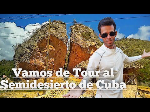 Fenómenos y Maravillas Naturales del Semi Desierto de Guantánamo.