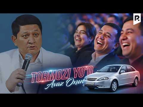 Avaz Oxun - Mashinani tormozi yo'q