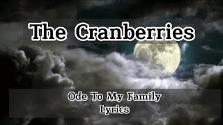 Download lagu The Cranberries - Ode To My Family (Lyrics) HD mp3