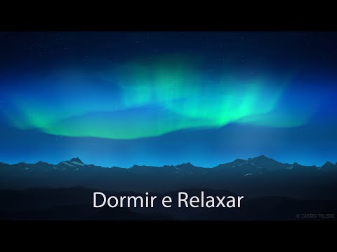 Sono Repousante 💤 Música Para Dormir e Ter uma Noite Tranquila - Durma Bem