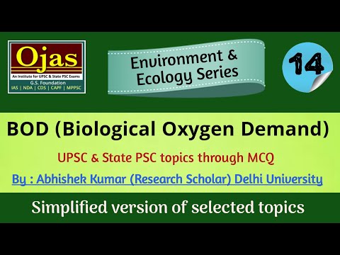 14) Env. (Biological Oxygen Demand (BOD) is a standard criterion for) Ojas IAS Rewa