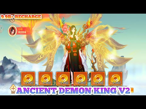 Ancient Demon King V2 Privilege Edition - Benefits Skin , 999.999.999 Full Recharge In Game