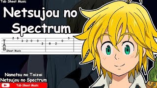 Download lagu Nanatsu no Taizai OP 1 - Netsujou no Spectrum Guitar Tutorial mp3
