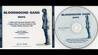 Bloodhound Gang - Mope (No Pac-man Version) 2000 - Official Promo CD