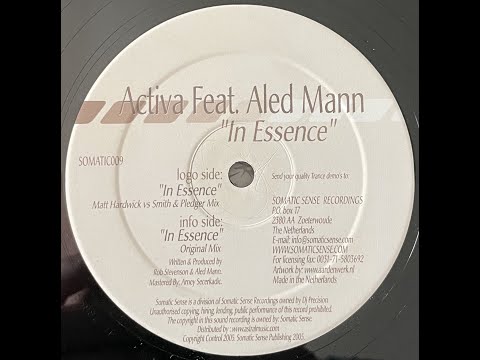 Activa Feat Aled Mann - In Essence (Matt Hardwick Vs Smith & Pledger Mix)  2004