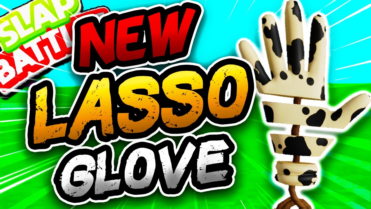 New LASSO Glove🧵 & HOW TO EASILY GET IT!! - Slap Battles Roblox