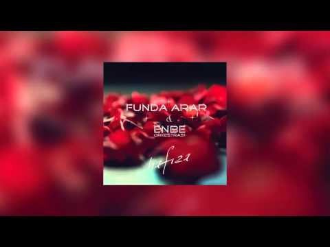 Funda Arar feat. Enbe Orkestrası - Hafıza