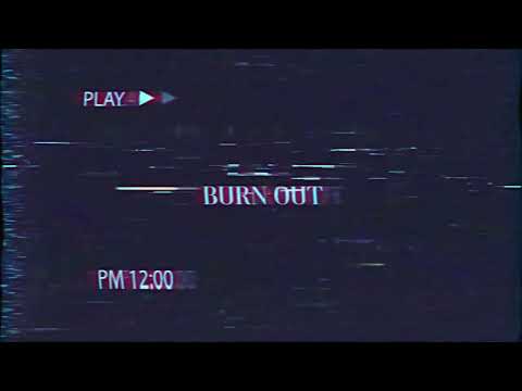 엔분의일 (1/N) - Burn Out (Lyric Video)