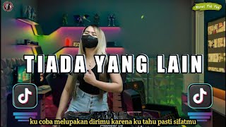 Download lagu DJ KU COBA MELUPAKAN DIRIMU - TIADA YANG LAIN JEDAG JEDUG REMIX FULL BASS VIRAL TIK TOK mp3 Download lagu DJ KU COBA MELUPAKAN DIRIMU - TIADA YANG LAIN JEDAG JEDUG REMIX FULL BASS VIRAL TIK TOK mp3