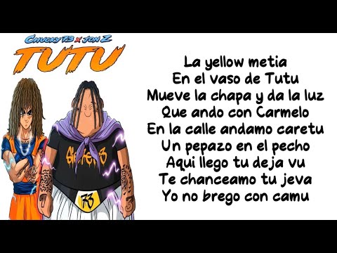 Chucky73 x Jon Z - TUTU (LETRAS)