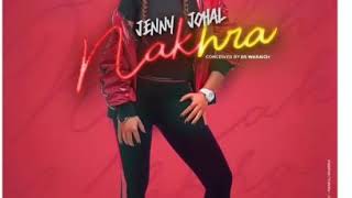 Nakhra Jenny johal Cooming soon