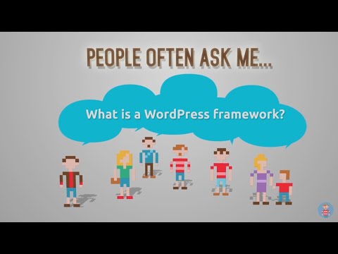 What is a WordPress Framework