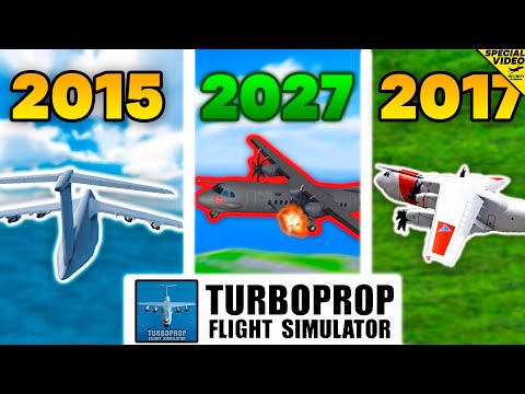 History of TURBOPROP FLIGHT SIMULATOR (2015-2027) | 100,000 Subscribers Special