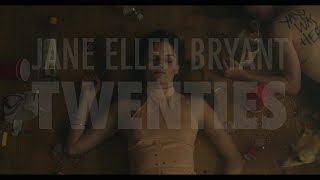 Jane Ellen Bryant - TWENTIES