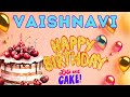 Happy Birthday Vaishnavi Birthday Of Vaishnavi Best Birthday Wishes Hbd