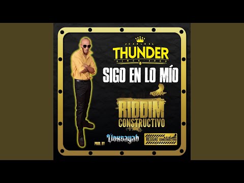 Sigo en lo mio (feat. Carlos Thunder)