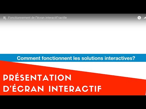 Comment fonctionne l'Ã©cran interactif