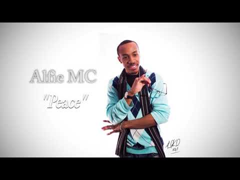 Alfie MC - "Peace" (Feat Wili J)
