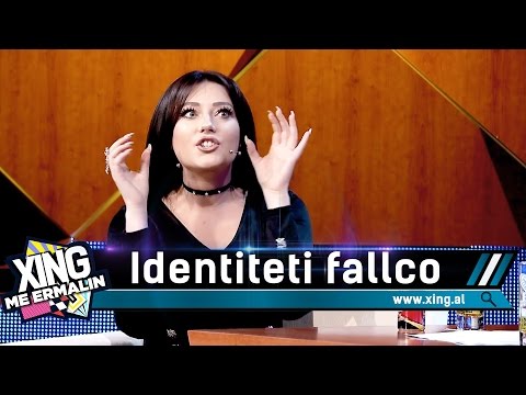 Xing me Ermalin 28 - Ronela Hajati, Identiteti fallco