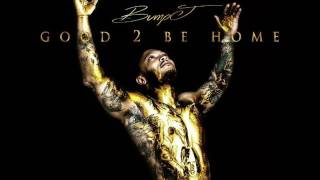 Bump J - "Fuck Up The Summa" (New 2017) Ft Yo Gotti x Pusha T