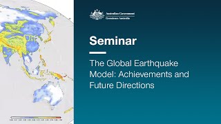 The Global Earthquake Model: Achievements and Future Directions