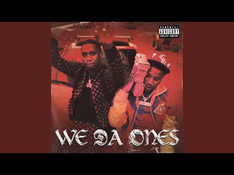 We Da Ones