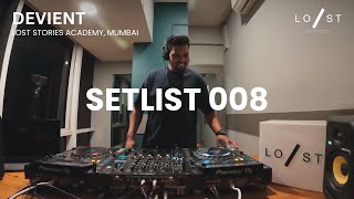 SETLIST 008 - DEVIENT | Full Live Set | Lost Stories Academy